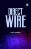Direct Wire