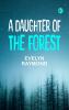 A Daughter of the Forest