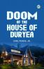 Doom of the House of Duryea