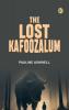 The Lost Kafoozalum