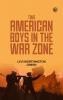Two American Boys in the War Zone