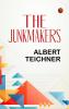 The Junkmakers