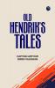 Old Hendrik's Tales