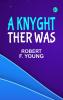 A Knyght Ther Was