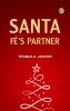 SANTA FÉ’S PARTNER