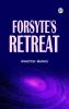 Forsyte's Retreat