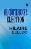Mr. Clutterbuck's Election