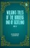 Wilson's Tales of the Borders and of Scotland Vol .IX.