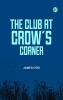 The Club at Crow's Corner