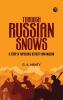 Through Russian Snows: A Story of Napoleon's Retreat from Moscow