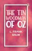The Tin Woodman of Oz