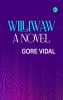 WILLIWAW: A NOVEL