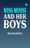 Miss Mouse and Her Boys