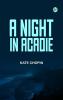A Night in Acadie