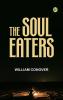 The Soul Eaters