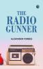 The Radio Gunner