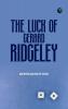 The Luck of Gerard Ridgeley