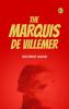The Marquis de Villemer