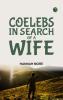 Coelebs In Search of a Wife