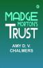 Madge Morton's Trust