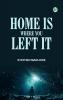 Home is Where You Left It
