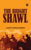 The Bright Shawl