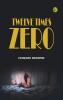 Twelve Times Zero