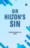 Sir Hilton's Sin