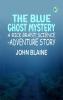 The Blue Ghost Mystery A Rick Brant Science-Adventure Story
