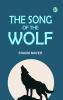 The Song of the Wolf