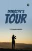 Dorothy's Tour