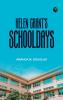 Helen Grant's Schooldays