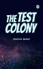 The Test Colony