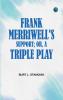Frank Merriwell's Support; Or A Triple Play
