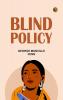 Blind Policy