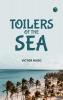 Toilers of the Sea
