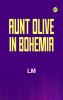 Aunt Olive in Bohemia