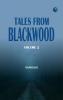 Tales from Blackwood Volume 2