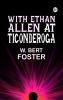 With Ethan Allen at Ticonderoga