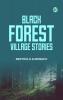Black Forest Village Stories