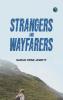 Strangers and Wayfarers