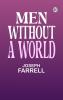 Men Without a World