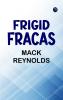 Frigid Fracas