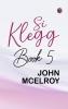 SI KLEGG BOOK 5