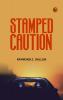 Stamped Caution