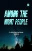 Among the Night People