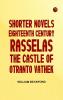 Shorter novels eighteenth century  rasselas the castle of otranto vathek