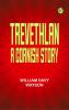 Trevethlan: A Cornish Story