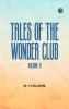 Tales of the Wonder Club Volume II