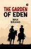 The Garden of Eden